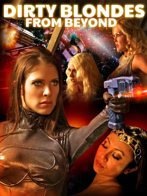 Dirty Blondes from Beyond movie poster