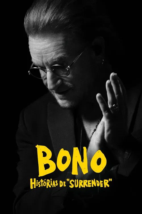Poster do filme Bono: Histórias de "Surrender"