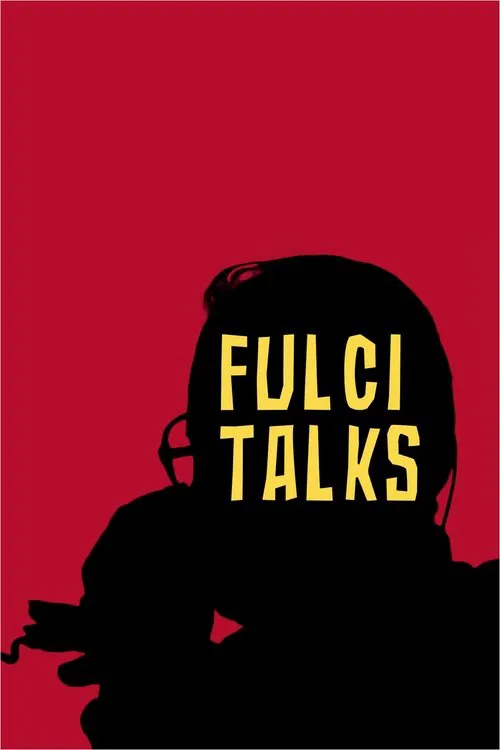 Fulci Talks movie poster