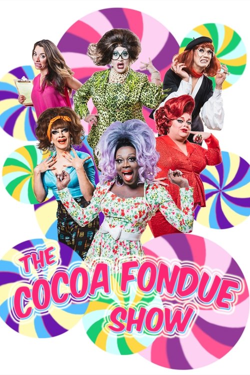 The Cocoa Fondue Show movie poster