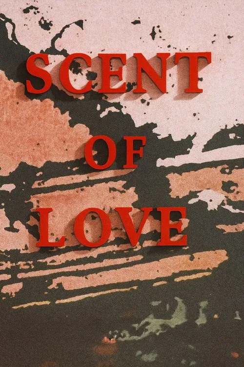Scent of Love movie poster