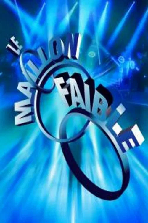 Le Maillon faible tv show poster