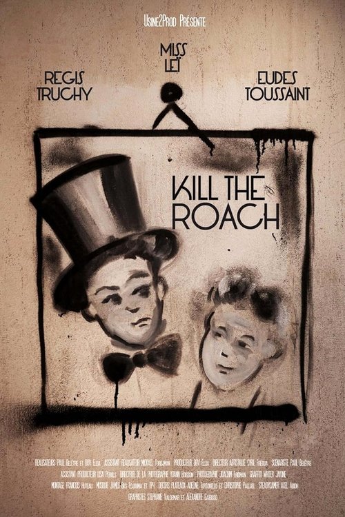 Poster do filme Kill the Roach - L'art du geste