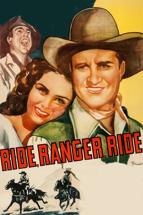 Ride, Ranger, Ride movie poster