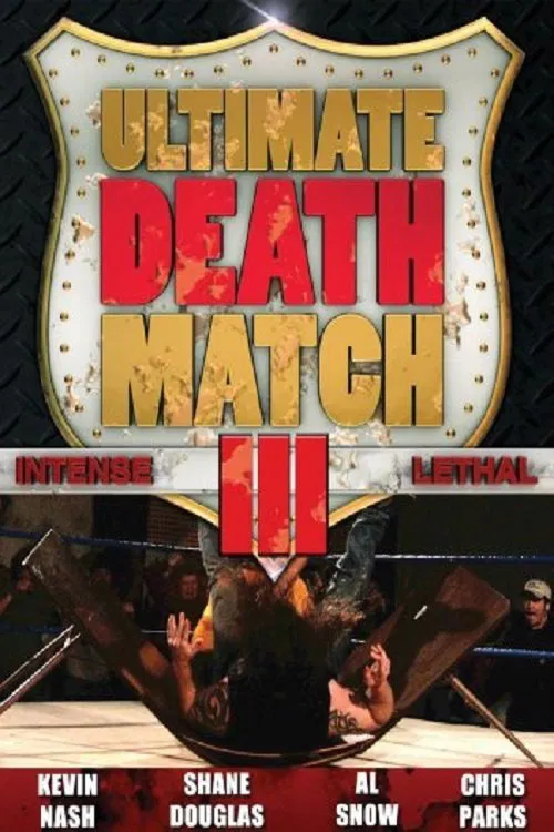 Ultimate Death Match 3 movie poster
