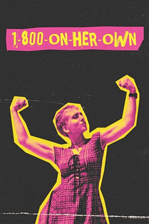 1-800-On-Her-Own movie poster