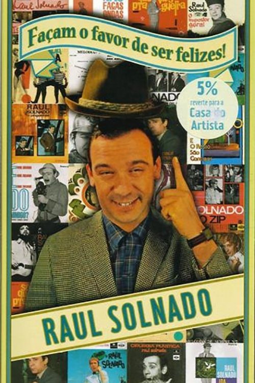 Façam o Favor de Ser Felizes movie poster