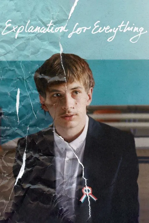 Explanation for Everything movie poster