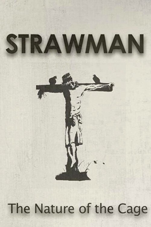 Strawman: The Nature of the Cage movie poster