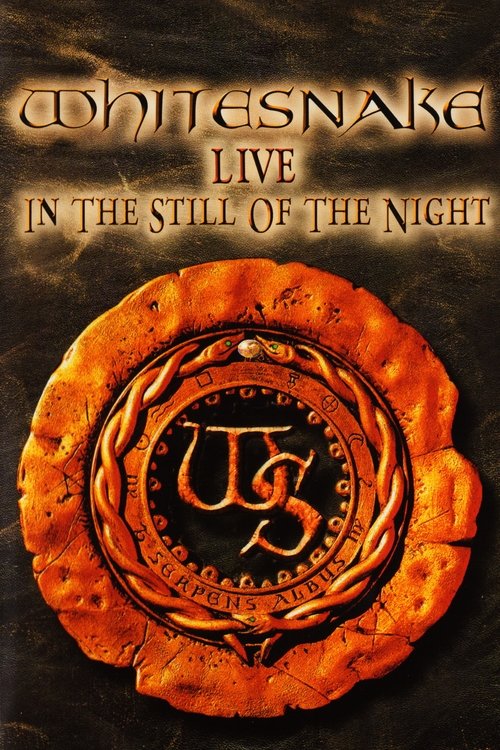 Whitesnake: Live in the Still of the Night movie poster