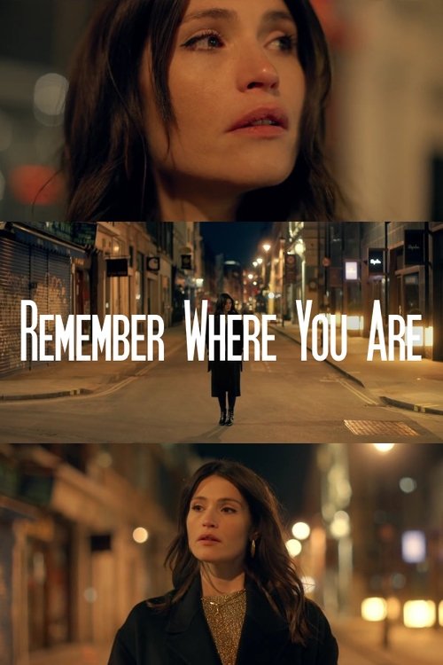 Remember Where You Are movie poster