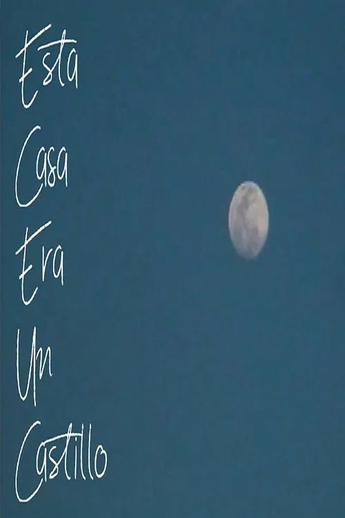 Esta Casa Era Un Castillo movie poster