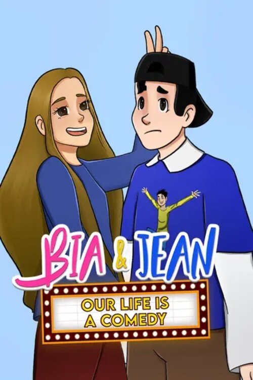 Bia and Jean - Our Life is a Comedy movie poster