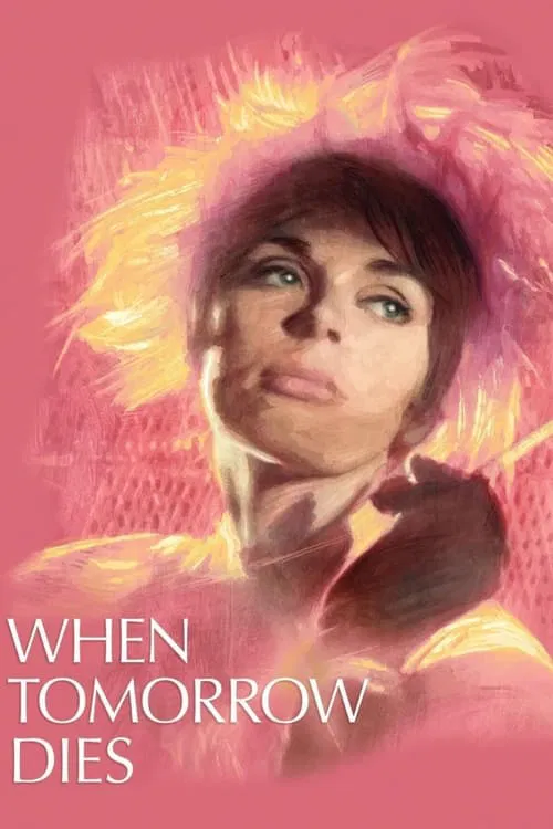 When Tomorrow Dies movie poster