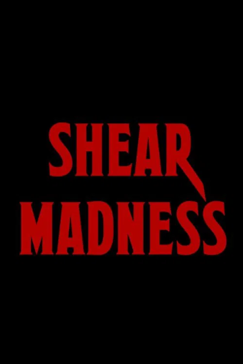Shear Madness movie poster