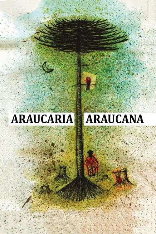 Araucaria Araucana movie poster