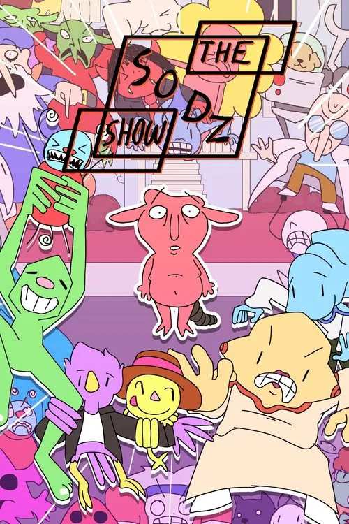 The Sodz Show tv show poster