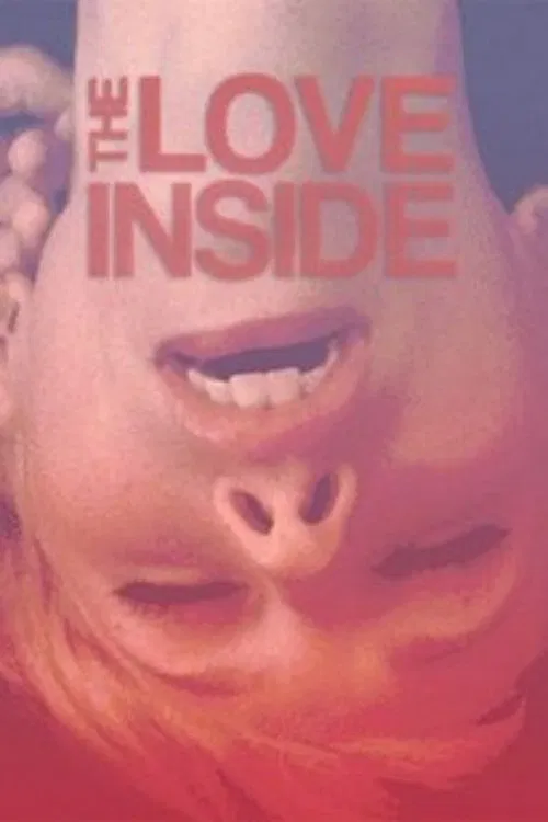 The Love Inside movie poster