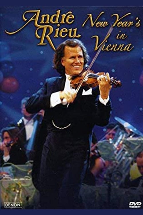 Andre Rieu - New Year's in Vienna movie poster