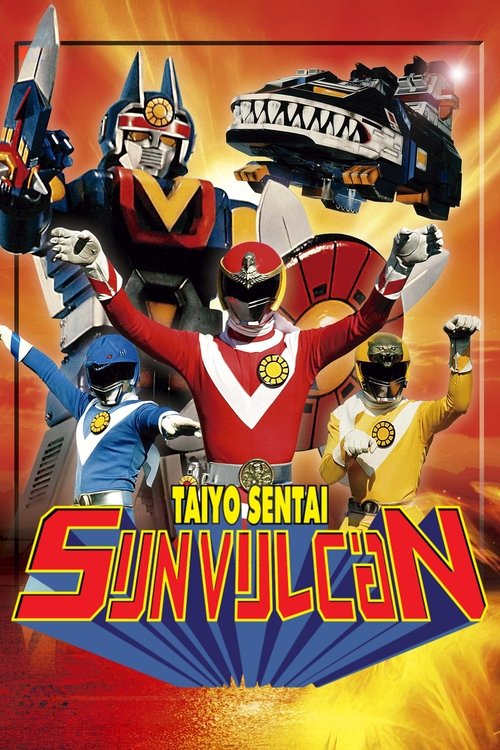Taiyo Sentai Sun Vulcan tv show poster