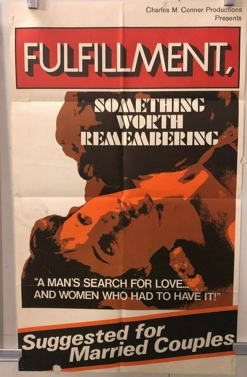Fulfillment, Something Worth Remembering movie poster