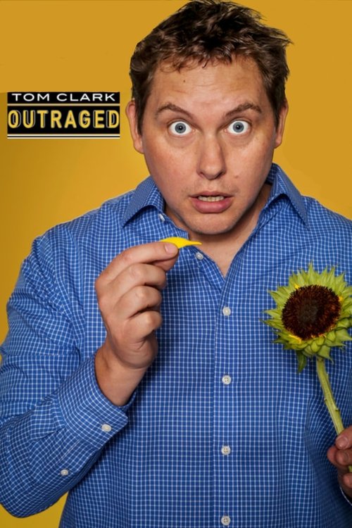 Tom Clark: Outraged movie poster