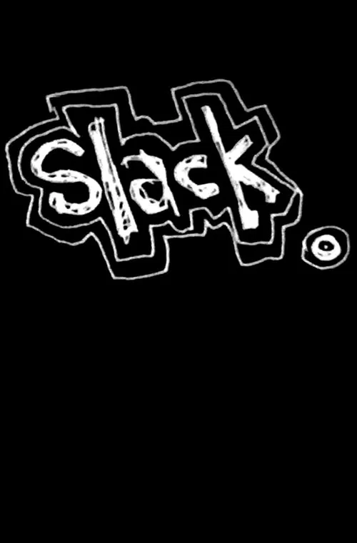 Slack movie poster