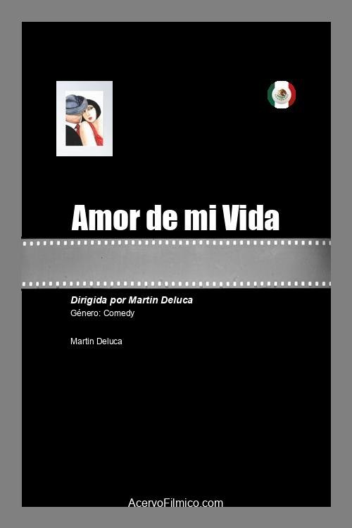 Amor de mi Vida movie poster