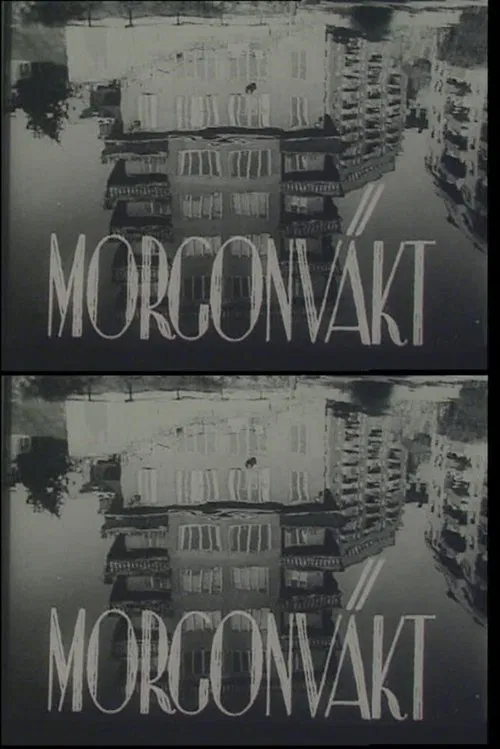Morning Watch : A Study in Contrasts movie poster