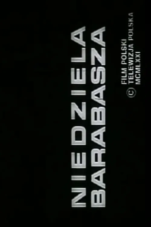 Poster do filme Niedziela Barabasza