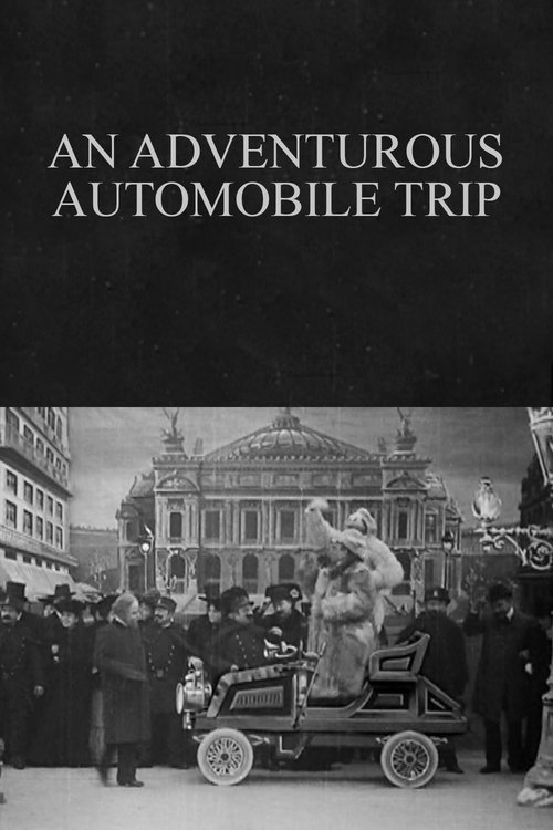 An Adventurous Automobile Trip movie poster