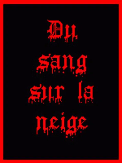 Blood on the Snow movie poster