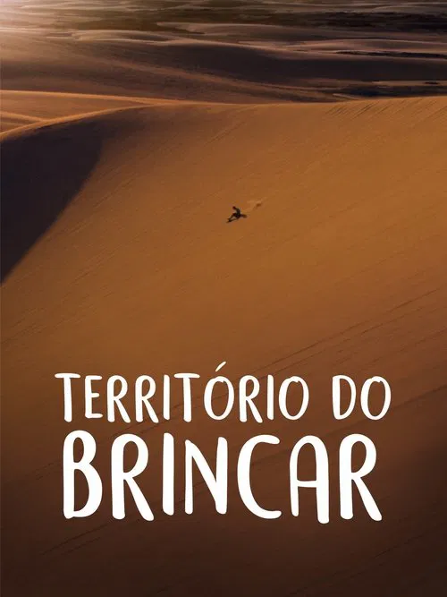 Território do Brincar movie poster