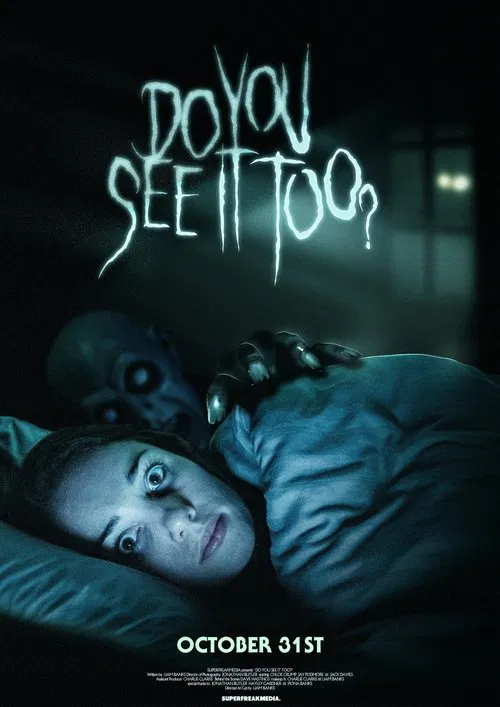 Do You See It Too? movie poster