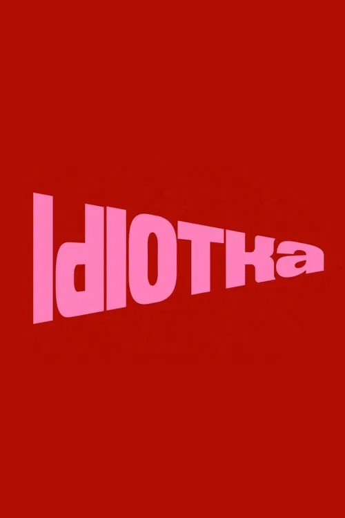 Idiotka movie poster