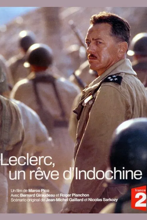Leclerc, a dream of Indochina movie poster