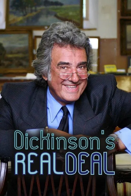 Dickinson's Real Deal tv show poster