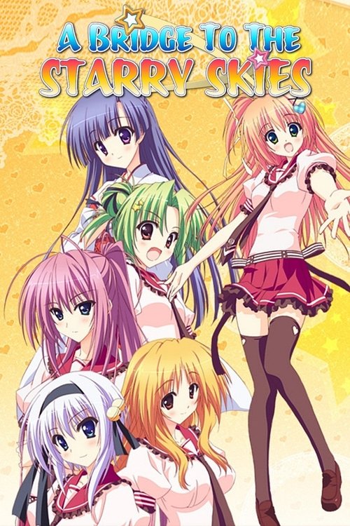 A Bridge to the Starry Skies tv show poster