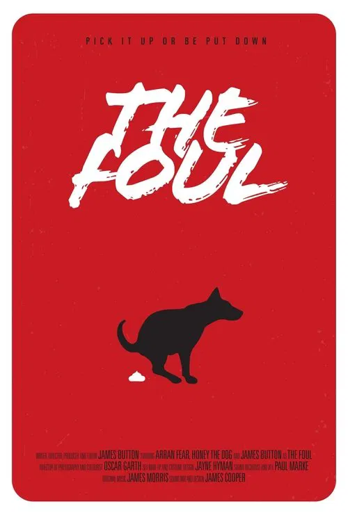 The Foul movie poster