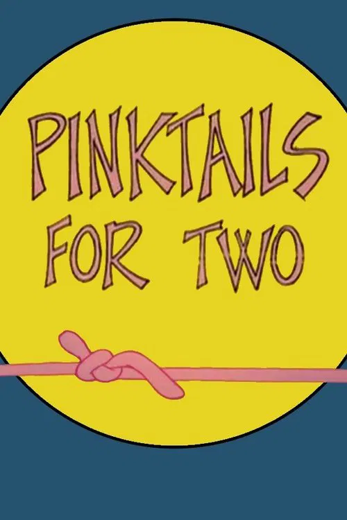 Pinktails for Two movie poster