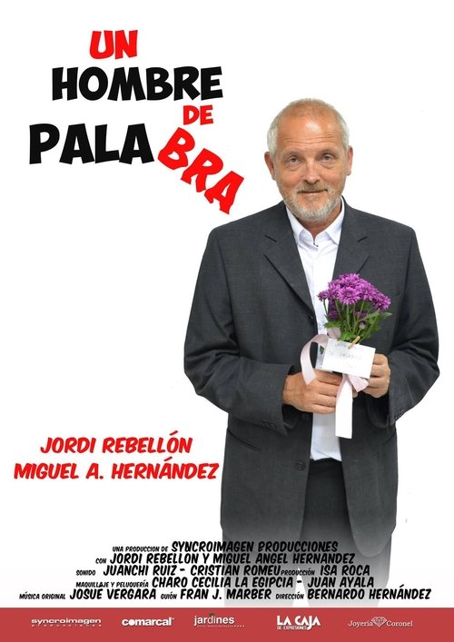 Un hombre de palabra movie poster