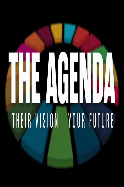 The Agenda: Their Vision – Your Future movie poster