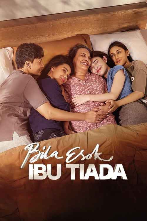 Bila Esok Ibu Tiada movie poster