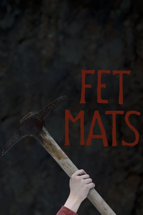 Fet-Mats movie poster