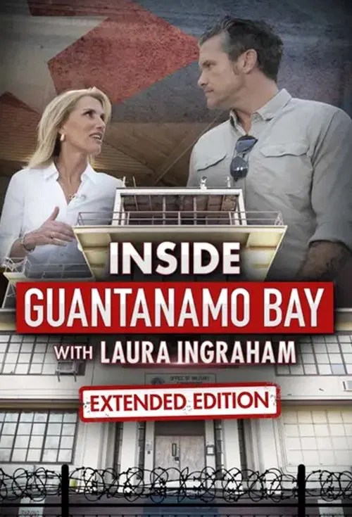 Inside Guantanamo Bay with Laura Ingraham movie poster