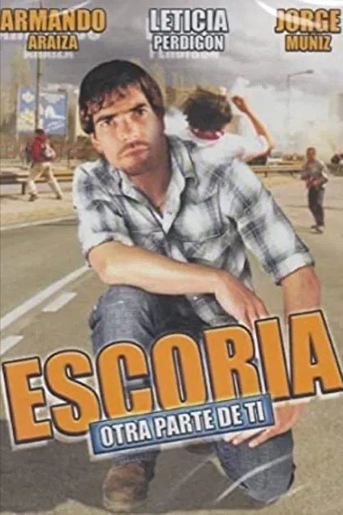 Escoria otra parte de tí movie poster