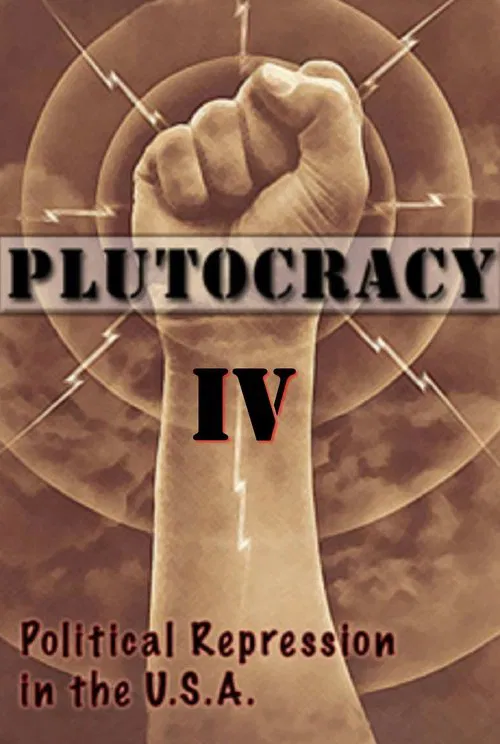 Plutocracy IV: Gangsters for Capitalism movie poster