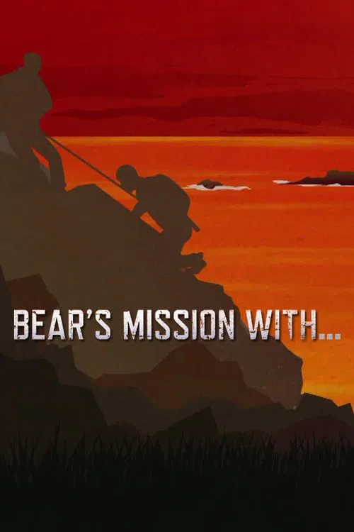 Bear's Mission with... tv show poster