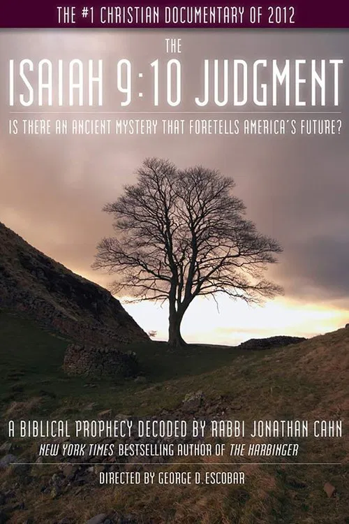 The Isaiah 9:10 Judgment movie poster