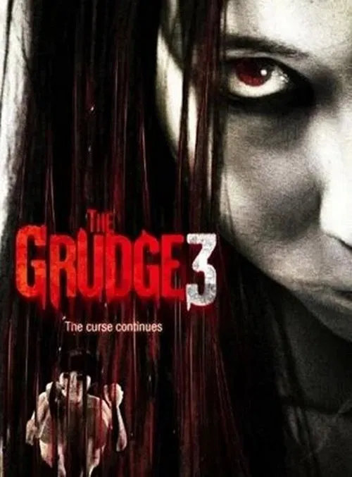 The Grudge 3: The Curse Continues movie poster